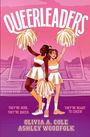 Text: "QUEERLEADERS. They’re here. They’re queer. They’re ready to cheer! Olivia A. Cole, Ashley Woodfolk." Illustration von zwei fröhlichen Cheerleadern in einem Stadion.