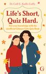 Johanna Herman: Life's Short, Quiz Hard, Buch