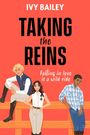 Ivy Bailey: Taking the Reins, Buch