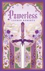 Lauren Roberts: Powerless Ultra Deluxe Edition, Buch