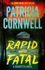 "The Worldwide Bestseller", "Patricia Cornwell", "Rapid and Fatal", "A Scarpetta Novel". Hütte im Wald bei Sonnenuntergang.