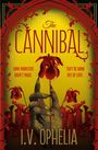 Text: "The Cannibal" und "I.V. Ophelia". Illustration: Eine Hand hält eine Venusfliegenfalle vor gelbem Hintergrund.