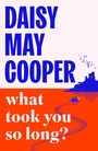 DAISY MAY COOPER, what took you so long? Illustration einer Küstenlandschaft mit Vögeln und Boot.