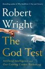 Titel: "The God Test". Autor: Robert Wright. Zwei Hände berühren sich mit einem Lichtstrahl, vor blauem Hintergrund.