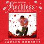 Text: "The Official Reckless Colouring Book" und "From the No.1 International Bestselling Author Lauren Roberts". Illustration: Ein Paar umarmt sich inmitten von Blütenblättern.