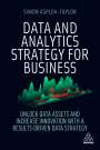Simon Asplen-Taylor: Data and Analytics Strategy for Business, Buch
