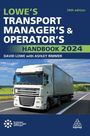 Annemieke Roobeek: Lowe's Transport Manager's and Operator's Handbook 2024, Buch