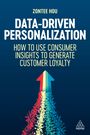 Zontee Hou: Data-Driven Personalization, Buch