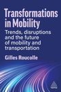 Gilles Roucolle: Transformations in Mobility, Buch