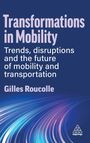 Gilles Roucolle: Transformations in Mobility, Buch