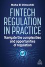 Maha El Dimachki: Fintech Regulation in Practice, Buch