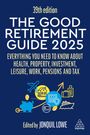 : The Good Retirement Guide 2025, Buch