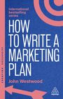 John Westwood: How to Write a Marketing Plan, Buch