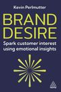 Kevin Perlmutter: Brand Desire, Buch
