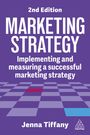 Jenna Tiffany: Marketing Strategy, Buch