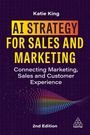 Katie King: AI Strategy for Sales and Marketing, Buch