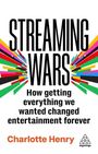 Charlotte Henry: Streaming Wars, Buch