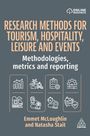 "Research Methods for Tourism, Hospitality, Leisure and Events. Methodologies, metrics and reporting. Emmet McLoughlin and Natasha Stait." Oben ein Logo und darunter Ikonen wie Diagramme und Checklisten auf grauem Hintergrund.