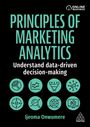 Ijeoma Onwumere: Principles of Marketing Analytics, Buch