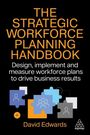 David Edwards: The Strategic Workforce Planning Handbook, Buch