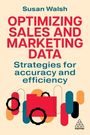 Susan Walsh: Optimizing Sales and Marketing Data, Buch