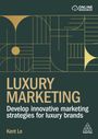 Kent Le: Luxury Marketing, Buch
