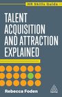 Rebecca Lee: Talent Acquisition and Attraction Explained, Buch