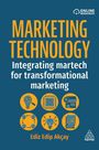 "Marketing Technology: Integrating martech for transformational marketing", Autor: Ediz Edip Akçay. Sechs Symbole unten.