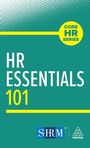 „HR ESSENTIALS 101“, „CORE HR SERIES“ in einer gelben Blase, mit Logos von SHRM und Kogan Page, grüner Hintergrund.