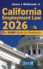 Cover eines Buches: "California Employment Law 2026", weißes Gebäude mit Säulen im Hintergrund, SHRM und Kogan Page Logos.