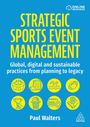 "Strategic Sports Event Management" in Gelb auf Blau. Symbole von Sportarten. Autor: Paul Walters.