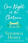 Veronica Henry: One Night at the Chateau, Buch