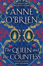 Anne O'Brien: The Queen and the Countess, Buch