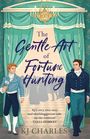 Kj Charles: The Gentle Art of Fortune Hunting, Buch