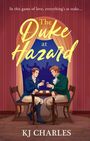 Kj Charles: The Duke at Hazard, Buch