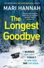 Mari Hannah: The Longest Goodbye, Buch