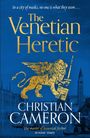 Christian Cameron: The Venetian Heretic, Buch