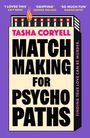 Tasha Coryell: Matchmaking for Psychopaths, Buch