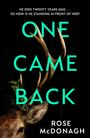 Rose McDonagh: One Came Back, Buch