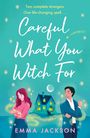 Emma Jackson: Careful What You Witch for, Buch