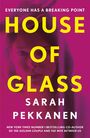 Sarah Pekkanen: House of Glass, Buch