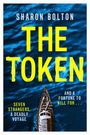 Sharon Bolton: The Token, Buch