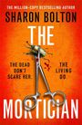 Sharon Bolton: The Mortician, Buch