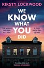 Kirsty Lockwood: We Know What You Did, Buch