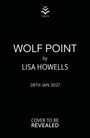 Lisa Howells: Howells, L: Wolf Point, Buch