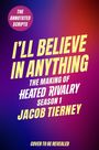Jacob Tierney: I'll Believe in Anything, Buch