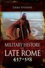 „MILITARY HISTORY OF LATE ROME 457-518.“ Ein Krieger steht am Strand mit Speer und rotem Umhang, trägt Helm.