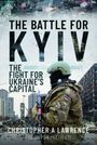 "The Battle for Kyiv: The Fight for Ukraine’s Capital" steht oben. Ein Soldat in Uniform vor zerstörter Stadtlandschaft.