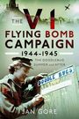 Text: "The V1 Flying Bomb Campaign 1944-1945: The Doodlebug Summer and After." Bild: Frau in Militäruniform neben „Doodle Bugs“-Schild.