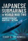 Terry Treadwell: Japanese Submarines in World War Two, Buch